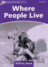 Dolphin Readers 4: Where People Live Activity Book