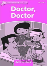 Dolphin Readers Starter: Doctor, Doctor Activity Book