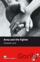 Macmillan Readers Beginner: Anna & the Fighter
