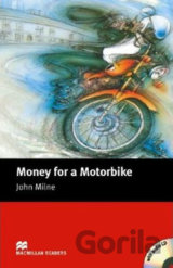 Macmillan Readers Beginner: Money for a Motorbike T. Pk with CD