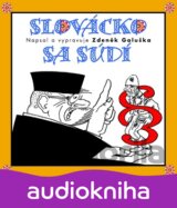 GALUSKA ZDENEK: SLOVACKO SA SUDI (  3-CD)