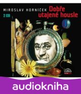 HORNICEK MIROSLAV: DOBRE UTAJENE HOUSLE (  2-CD)
