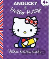 Anglicky s Hello Kitty: Veľká kniha úloh (4+)