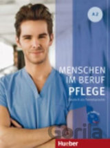 Menschen Im Beruf - Pflege A2: Kursbuch mit Audio-CD