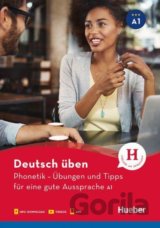 Deutsch üben: Phonetik - Übungen und Tipps für eine gute Aussprache A1