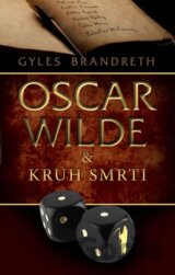 Oscar Wilde a Kruh smrti