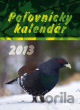 Poľovnícky kalendár 2013