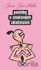 Povídky o zmatených záletnících