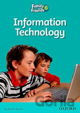 Family and Friends Reader 6c: Information Technology