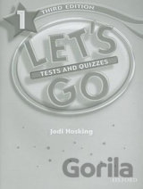 Let´s Go 1: Tests and Quizzes (3rd)