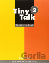 Tiny Talk 2: Teacher´s Book