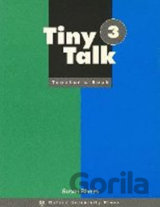 Tiny Talk 3: Teacher´s Book