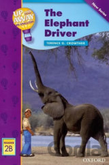 Up and Away Readers 2: The Elephant Driver