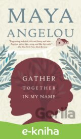 Gather Together in My Name