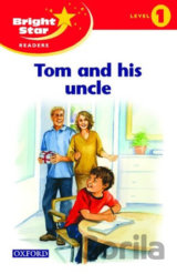 Bright Star 1: Reader Tom & His Uncle