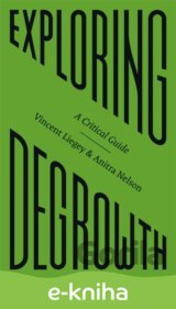 Exploring Degrowth