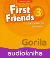 First Friends American Edition 3: Class Audio CD