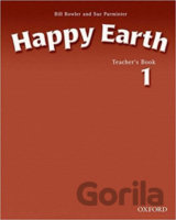 Happy Earth 1: Teacher´s Book