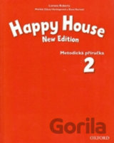 Happy House 2: Metodická Příručka (New Edition)