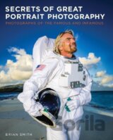 Secrets of Great Portrait Photography