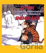 Calvin a Hobbes 7 - Útok vyšinutých zmutovaných zabijáckych sněhuláku