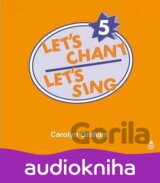 Let´s Chant, Let´s Sing 5: Audio CD