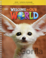 Welcome to Our World 1 Lesson Planner with Class Audio CD and Teacher's Resource CD-ROM