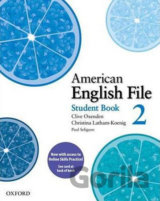 American English File 2: Student´s Book with Online Skills Practice Pack