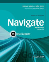 Navigate Intermediate B1+: Workbook without Key and Audio CD
