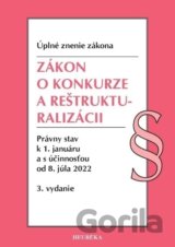 Zákon o konkurze a reštrukturalizácii. Úzz, 3. vyd., 1/2022