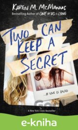 Two Can Keep a Secret