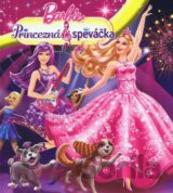 Barbie: Princezná a speváčka