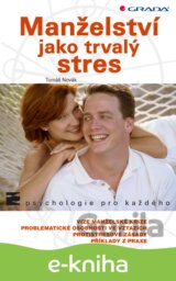 Manželství jako trvalý stres