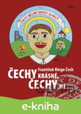 Čechy krásné, Čechy mé