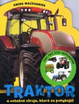 Traktor a ostatné stroje, ktoré sa pohybujú!