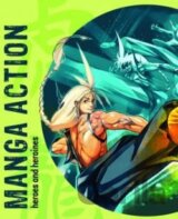 Manga Action heroes and heroin