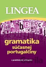 Gramatika súčasnej portugalčiny s praktickými príkladmi