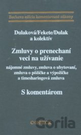Zmluvy o prenechaní veci na užívanie - s komentárom