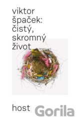 Čistý, skromný život