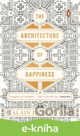 The Architecture of Happiness
