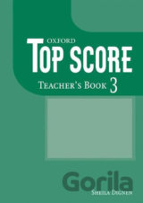 Top Score 3: Teacher´s Book