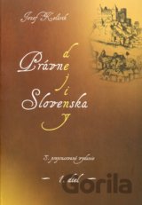 Právne dejiny Slovenska  (9. storočie - 1918)