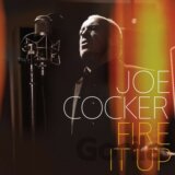COCKER, JOE: FIRE IT UP