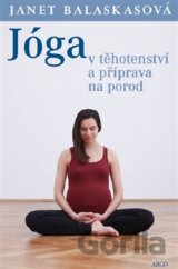 Jóga v těhotenství a příprava k porodu