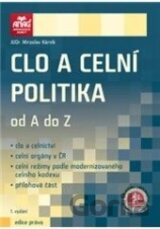 Clo a celní politika od A do Z