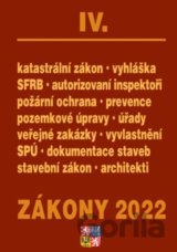 Zákony IV/2022 - Stavebnictví, půda, SPÚ, Katastrální zákon