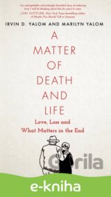 A Matter of Death and Life