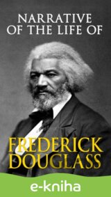Narrative of the Life of Frederick Douglass
