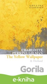 Yellow Wallpaper & Herland