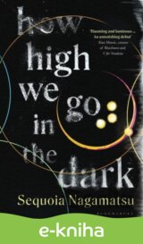 How High We Go in the Dark
